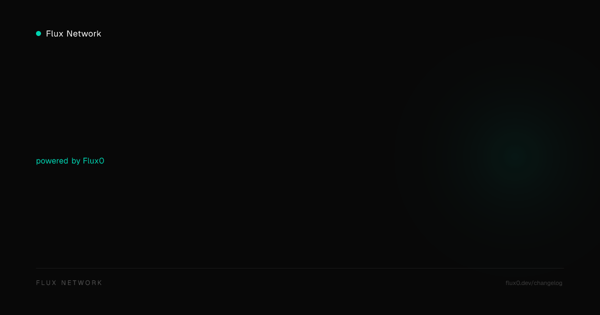 Flux Network v1.0.0 Banner